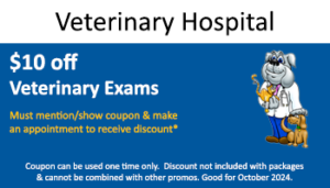 Vet Hospital – $10 off Exam with Mention of Ad